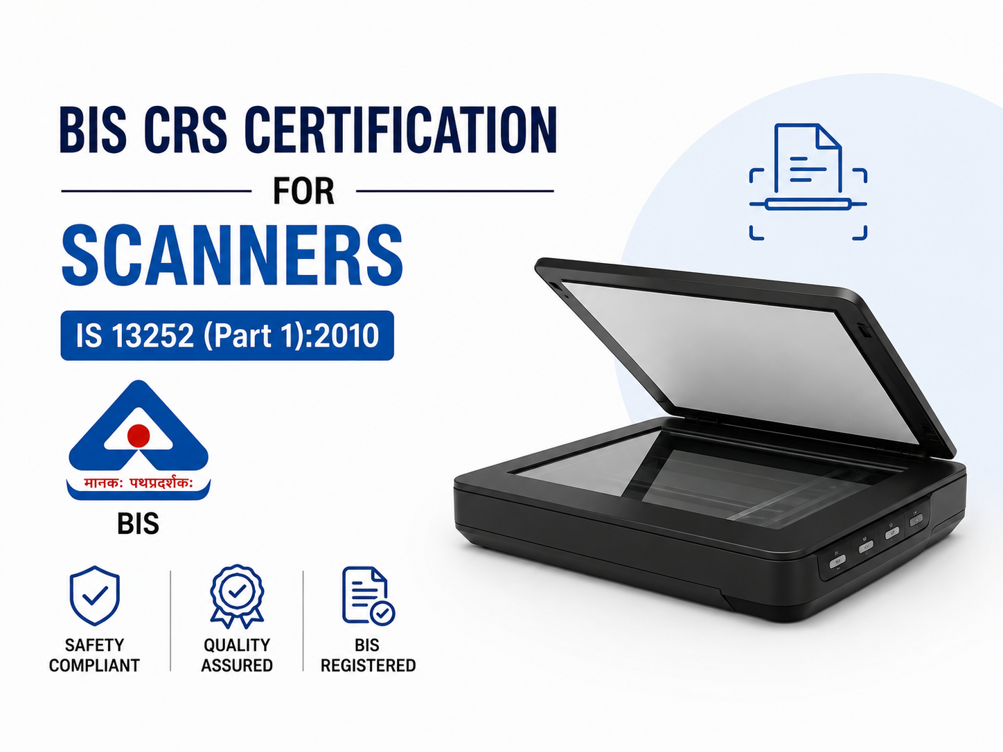 BIS CRS Certification for Scanners