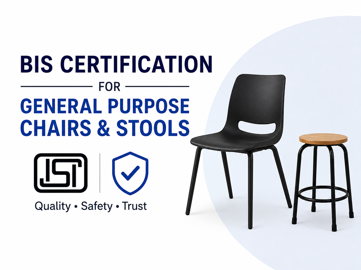 BIS Certification for General Purpose Chairs & Stools: Complete Guide for Manufacturers