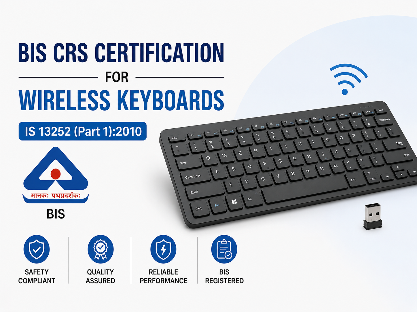 BIS CRS Certification for Wireless Keyboards